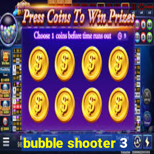 bubble shooter 3